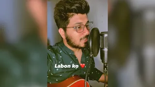 Labon ko (Reprise) | KK | Sudhanshu Raj Khare