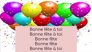 Bonne Fête à toi : Happy Birthday to You in French Song : French Kinder TV