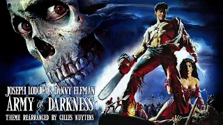 Joseph LoDuca & Danny Elfman - Evil Dead 3: Army Of Darkness Theme - [Rearranged by Gilles Nuytens]