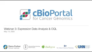 cBioPortal Webinar 3: Expression Data Analysis