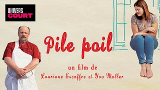 Pile poil - Un film court de Lauriane Escaffre, Yvonnick Muller - Film complet en français - HD