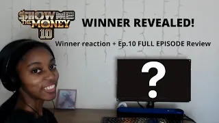 Show Me the Money 10 Ep. 10 Final Reaction & FULL EPISODE Review