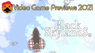 Video Game Previews 2021 - Black Skylands (Legend of Zelda + Bullet Hell)