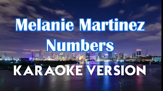 Melanie Martinez - Numbers (Karaoke Instrumental) | Karaoke