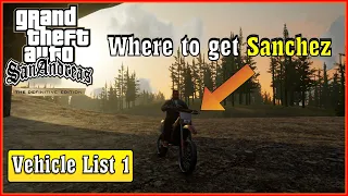 Where to get Sanchez | GTA San Andreas Definitive Edition