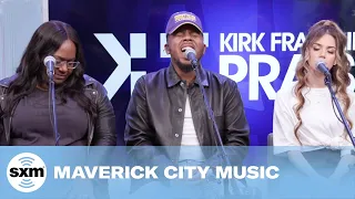 Maverick City Music — Jireh | LIVE Performance | Kirk Franklin's Praise | SiriusXM