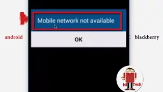 How to Fix All Samsung  Mobile Network Not Available Error