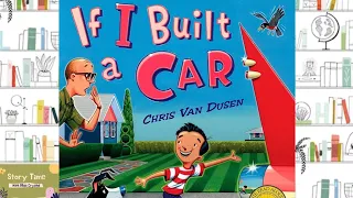 IF I BUILT A CAR | KIDS STORYTIME | READ ALOUD FOR KIDS