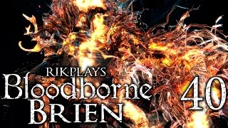 Bloodborne The Old Hunters [Brien - 40] Лоуренс и Секрет старых охотников