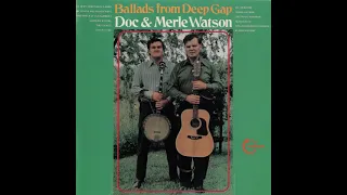 Doc & Merle Watson - Roll In My Sweet Baby's Arms (Official Audio)