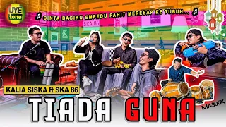 TIADA GUNA - KALIA SISKA ft SKA 86 | Kentrung Version (UYE tone Official Music Video