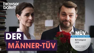 Der Männer-TÜV | Browser Ballett