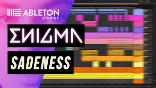 Enigma - Sadeness (Ableton Remake) Ep. 1