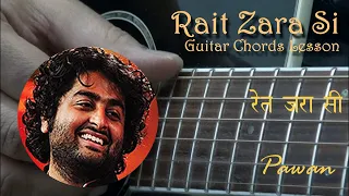 Rait Zara Si | Guitar Chords Lesson | Hindi | Pawan