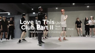 Love In This Club Part II - Usher (feat. Beyonce & Lil Wayne) / WilldaBeast Adams Choreography