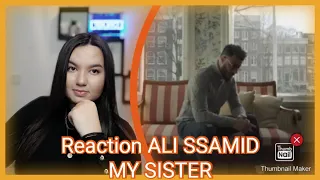 Ali Ssamid - My Sister (Official Music Video) Prod.IM Beats (Reaction)