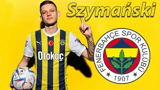 Sebastian Szymański ● Welcome to Fenerbahce 🟡🔵🇵🇱 Best Goals, Skills & Passes