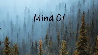 Mind Of | Beautiful Chill Mix