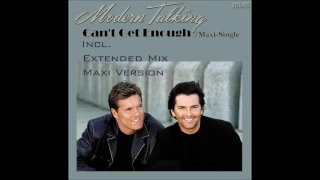 Modern Talking - Can't Get Enough Maxi-Single (re-cut by Manaev)