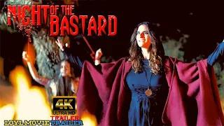 Night of the Bastard - (4K 60fps) Official Trailer (2023) London May, Mya Hudson