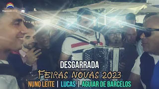 Desgarrada - Nuno Leite | Lucas | Aguiar de Barcelos - Feiras Novas 2023 - Ponte de Lima