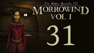 Let's Play Morrowind (modded) - Episode 31 - Larrius Varro Tells a Little Story