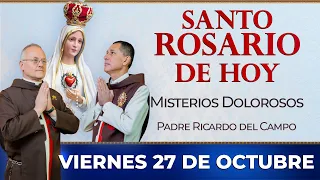 Santo Rosario de Hoy | Viernes 27 de Octubre - Misterios Dolorosos #rosario #santorosario