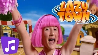 Lazy Town | Time To Play Music Video