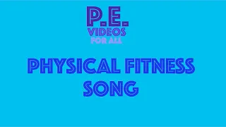 Components of Physical Fitness Song