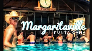 Margaritaville Punta Cana | Provisions & Pool Time