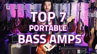 What's The Best Portable Bass Amp? Our Top 7 Best Small Bass Amps