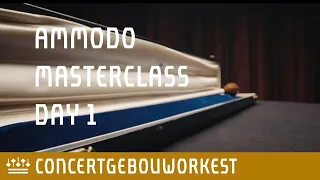 Ammodo Conducting Masterclass 2022 - Day 1 | Concertgebouworkest