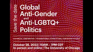 Global Anti-Gender and Anti-LGBTQ+ Politics: Keynote Address by Camille Robcis