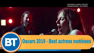 Oscars 2019 - Best actress (nominees)