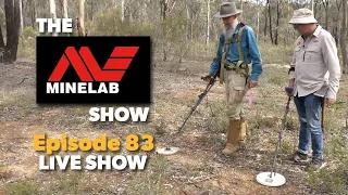 The Minelab Metal Detector Show - Episode 83