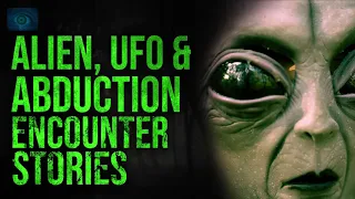 HORROR STORIES WITH ALIENS AND UFOS - SCARY STORIES OF UFOS AND ALIEN ABDUCTIONS