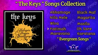 The Keys | Hits Song | Evergreen Song | Malaysia Song