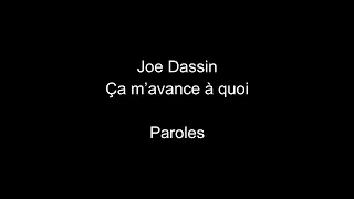 Joe Dassin-Ça m’avance à quoi-paroles