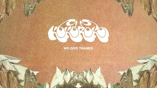 Kokoroko - We Give Thanks