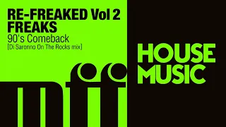 Freaks - 90's Comeback (Di Saronno On The Rocks Mix)