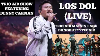 LOS DOL - DENNY CAKNAN & TRIO AIB SHOW (LIVE) | IBRANI PANDEAN BASS CAM