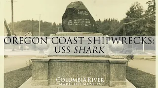 Oregon Coast Shipwrecks: USS Shark