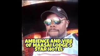 The Beautiful Ambience and Vibe of Maasai Lodge The Five Star Hotel in Nairobi Kenya..#IamDavyChams