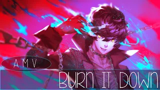 🃏Persona 5 AMV = Burn It Down🃏