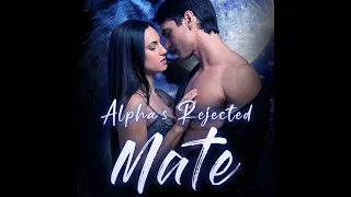 Alpha's Rejected Mate Chapter1【Werewolf AudioBooks】