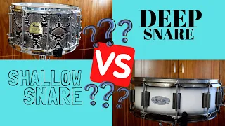 Shallow VS Deep Snare????