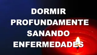 "DORMIR PROFUNDAMENTE SANANDO CUERPO MENTE ESPÍRITU". Sanación durmiendo
