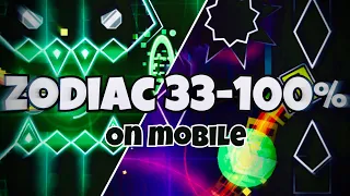 (MOBILE) ZODIAC 33-100% // New best run! [144hz]