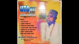 Chief Pericomo Okoye   UTO NTI Side 2   IKEJI 1988 Album