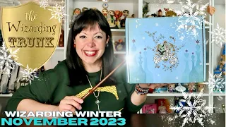 ❄️THE WIZARDING TRUNK | Wizarding Winter | November 2023 | A HARRY POTTER UNBOXING❄️